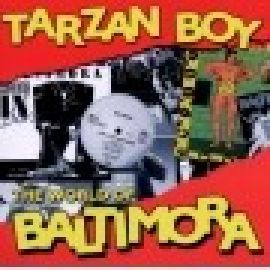 #202 | Baltimora - Tarzan Boy